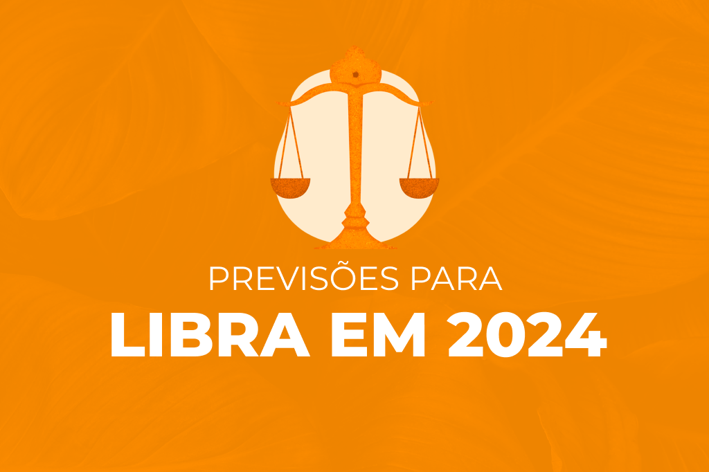 previsoes signo libra 2024