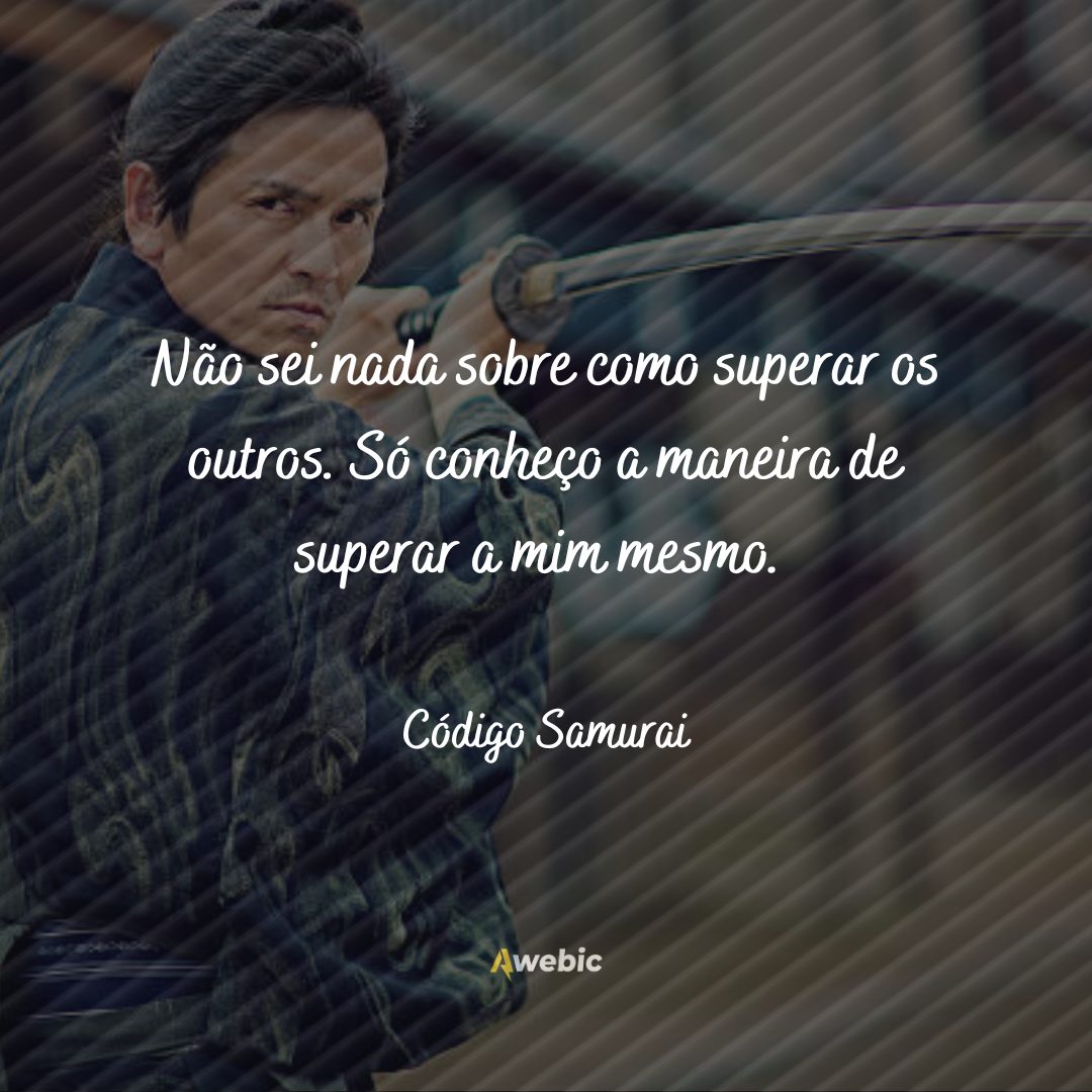 Reflexões para o Dia do Samurai