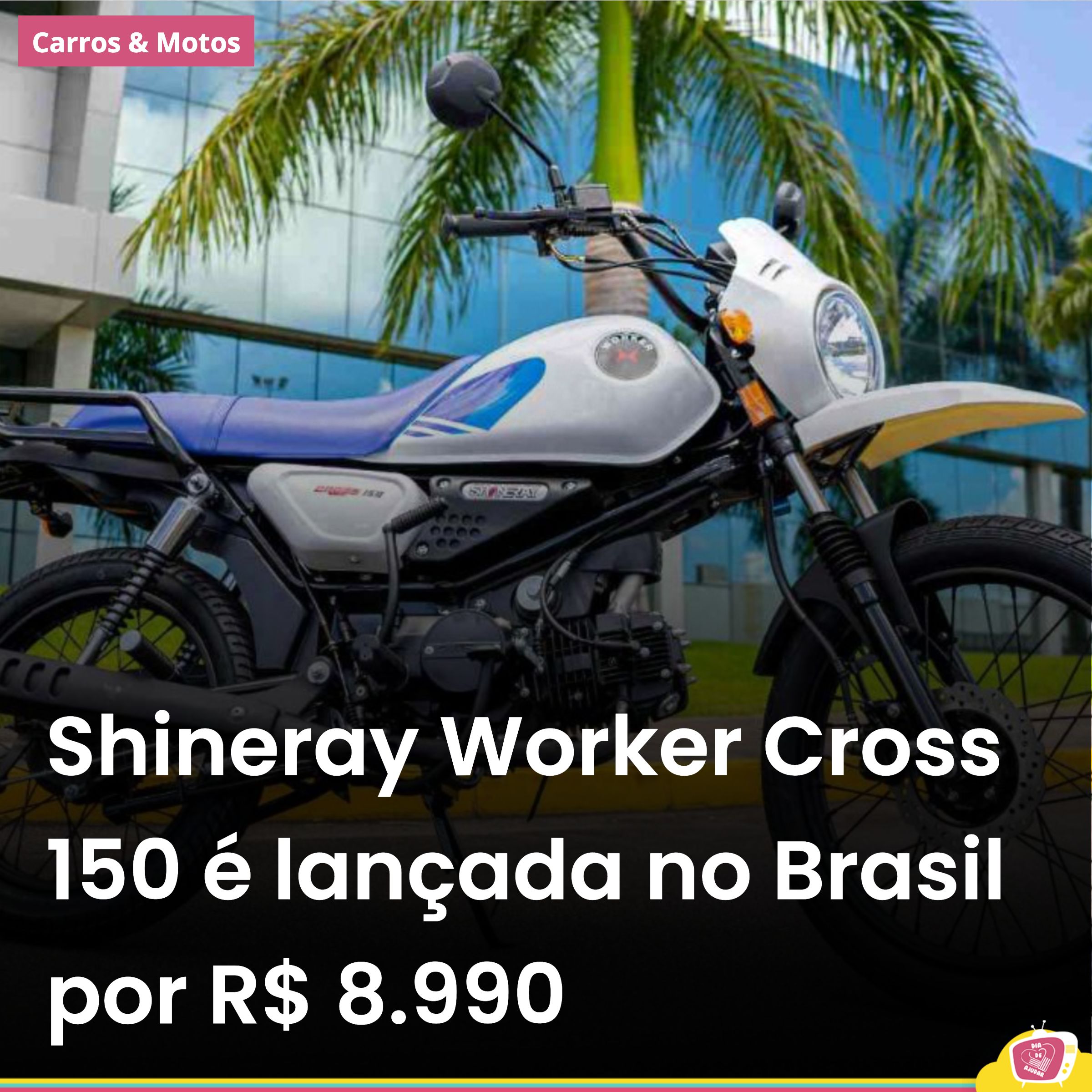 Shineray Worker Cross é lançada no Brasil por R