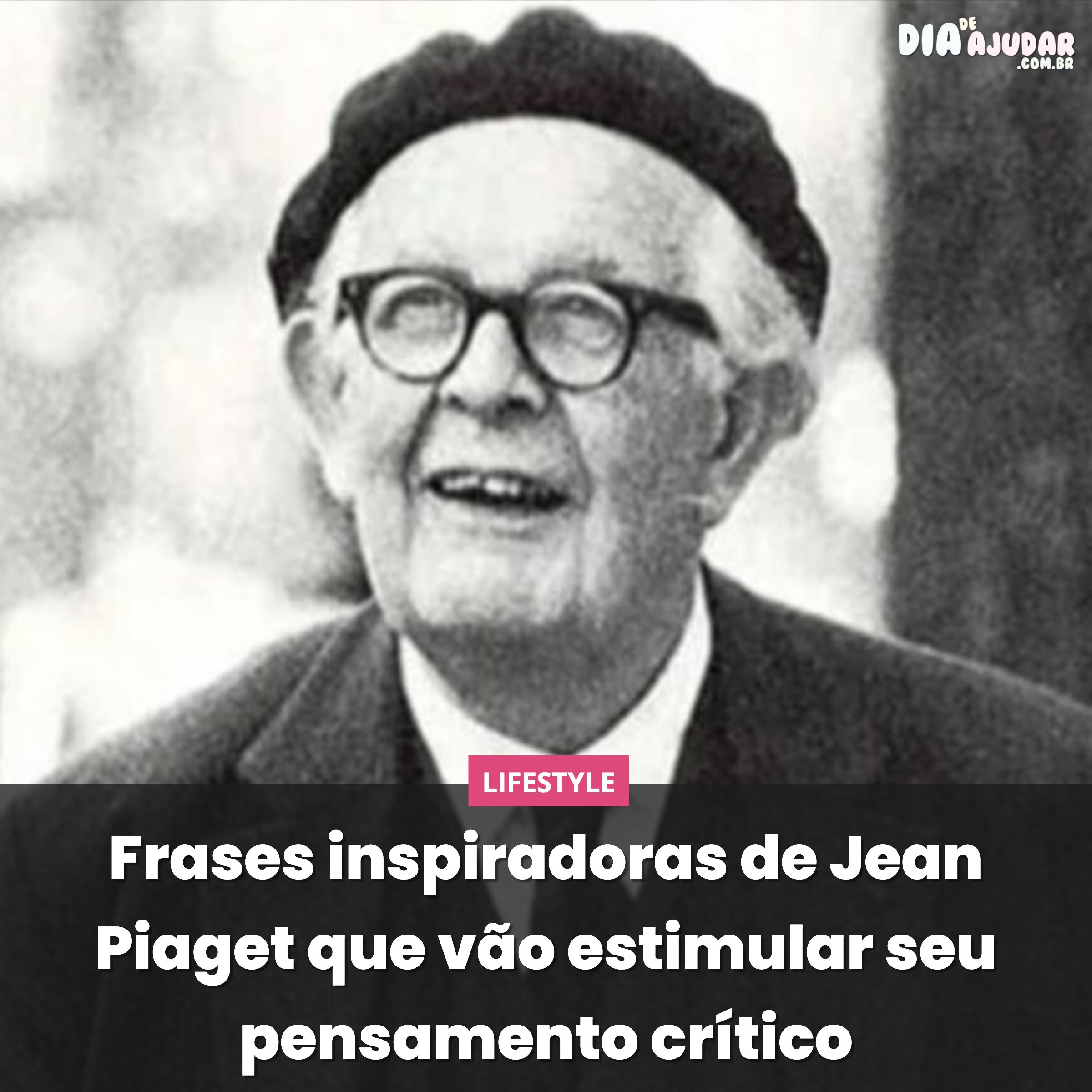 Frases inspiradoras de Jean Piaget que v o estimular seu