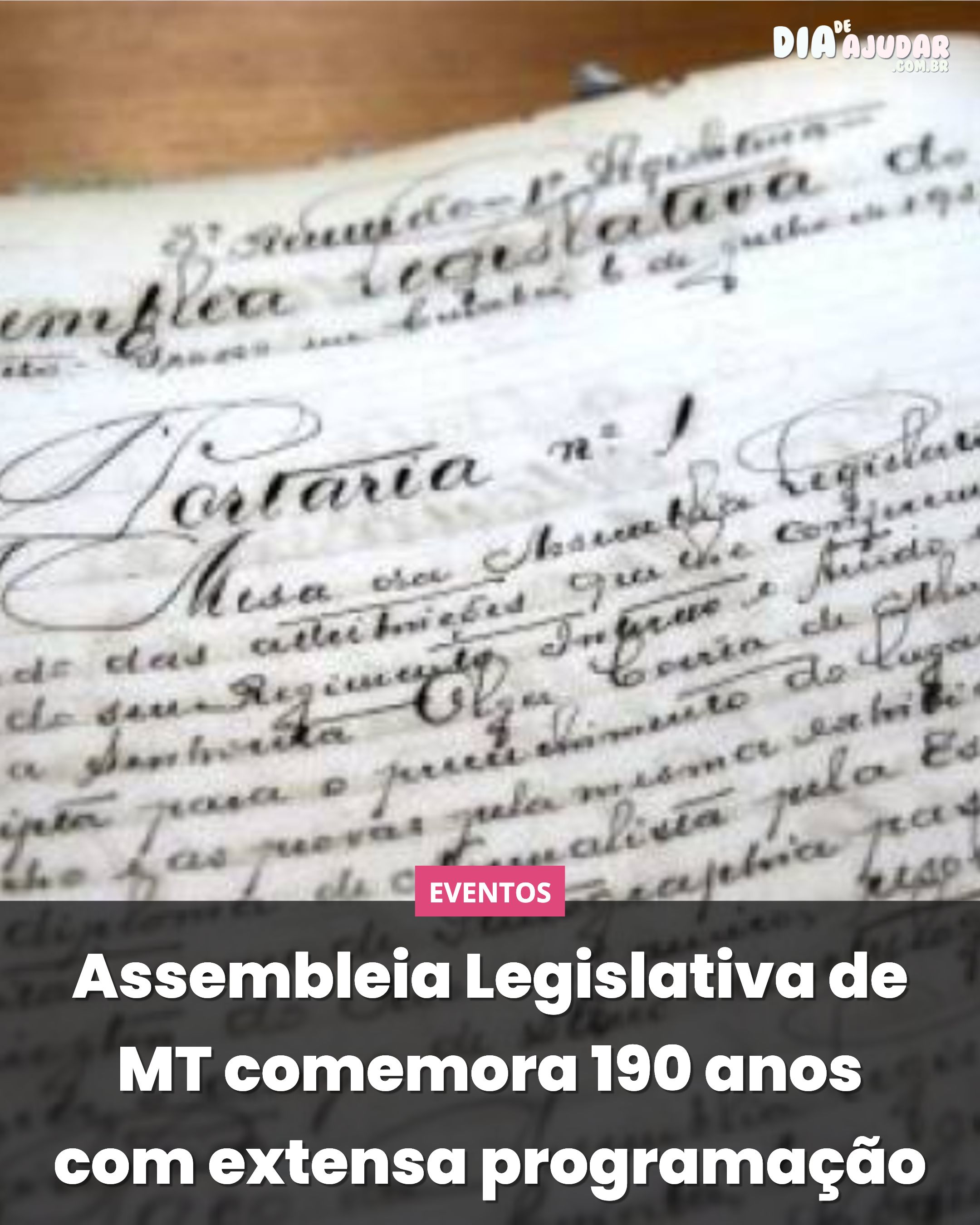 Assembleia Legislativa de MT comemora 190 anos com extensa programação