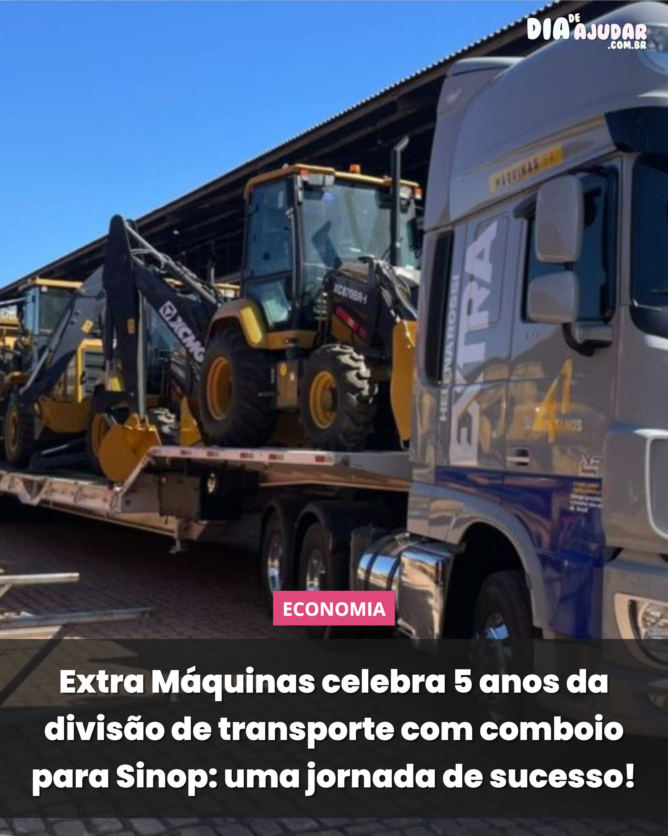 Extra Máquinas celebra 5 anos da divisão de transporte com comboio para Sinop: uma jornada de sucesso!