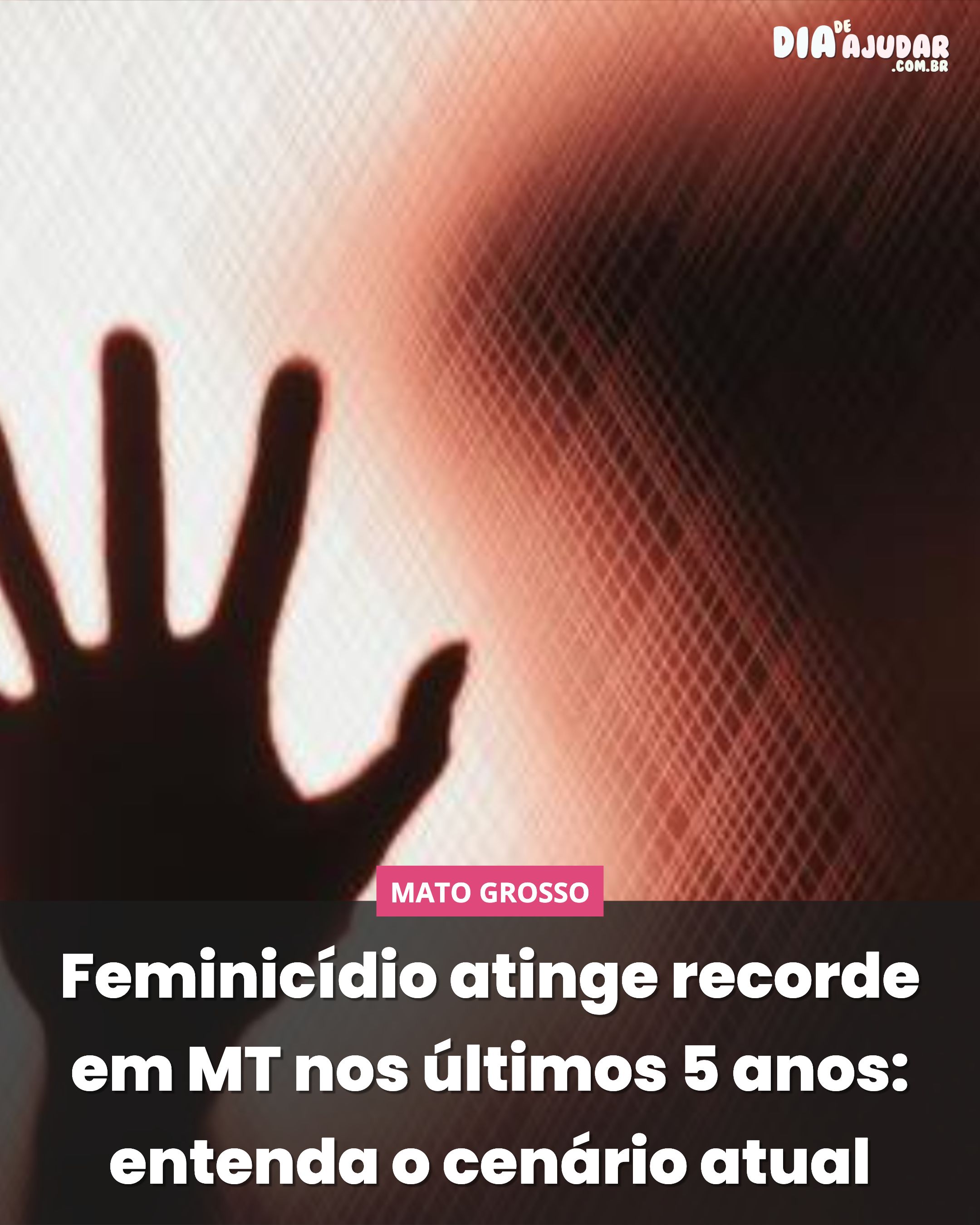 Feminicídio atinge recorde em MT nos últimos 5 anos: entenda o cenário atual