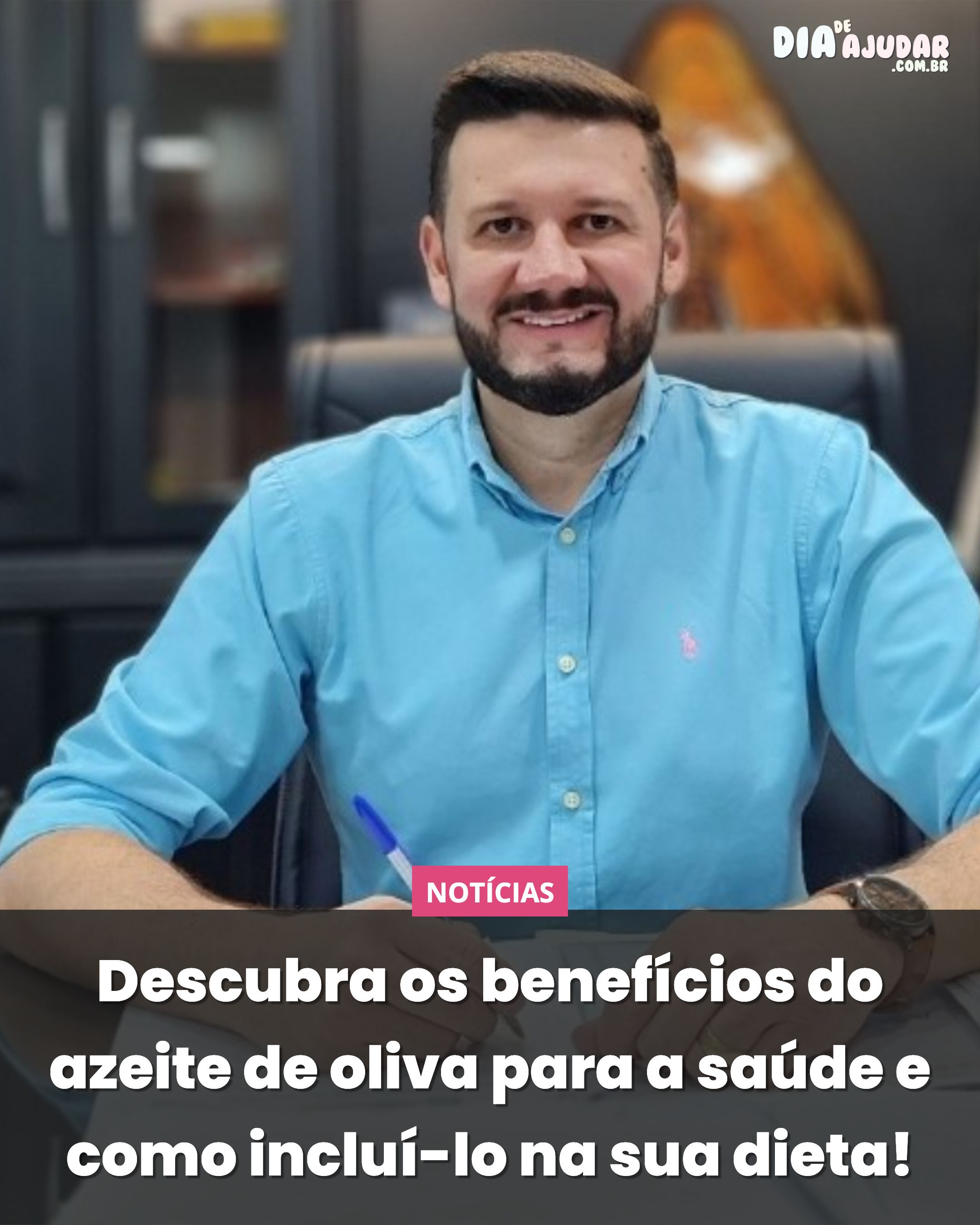 Descubra os benefícios do azeite de oliva para a saúde e como incluí-lo na sua dieta!