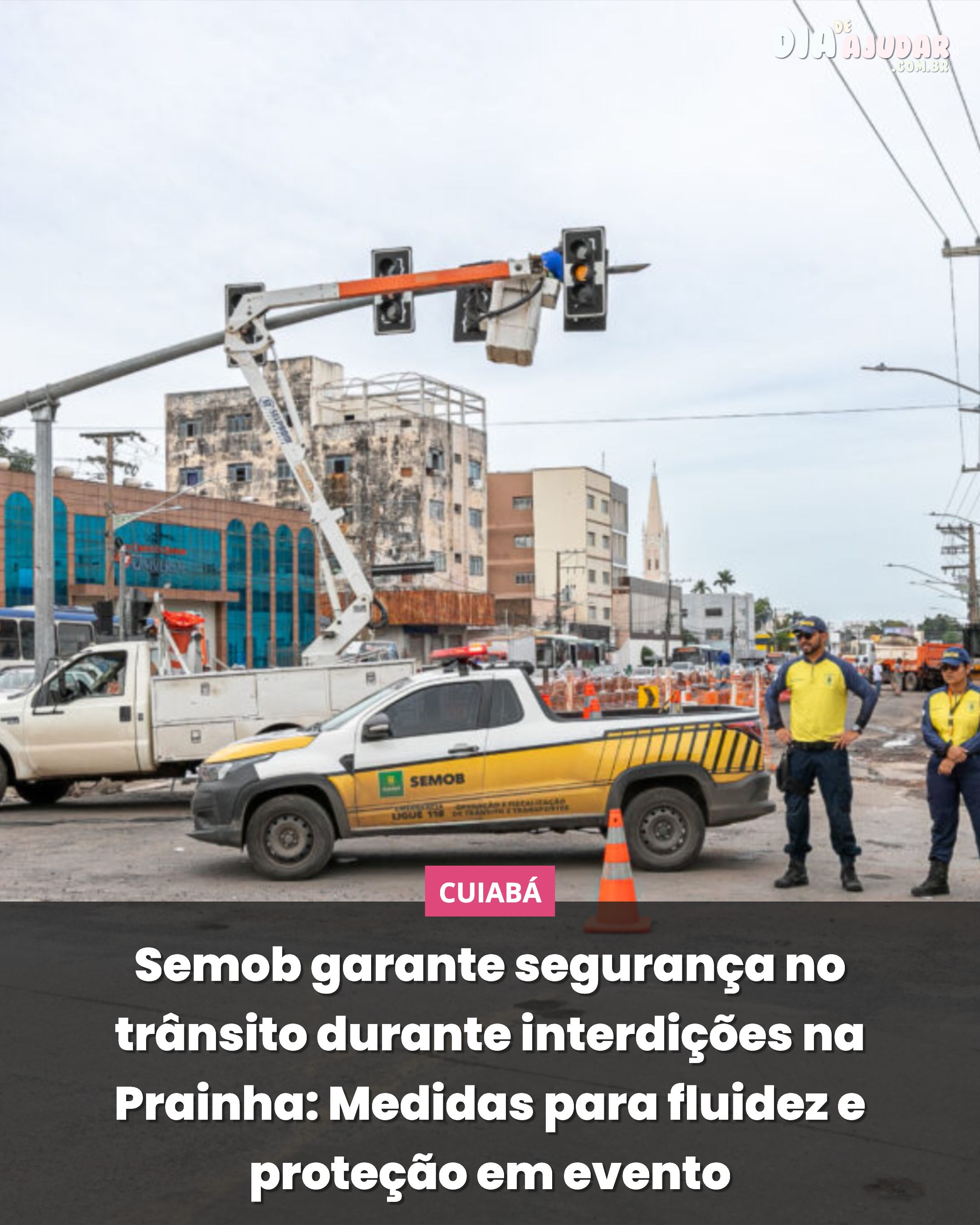 Semob garante segurança no trânsito durante interdições na Prainha: Medidas para fluidez e proteção em evento